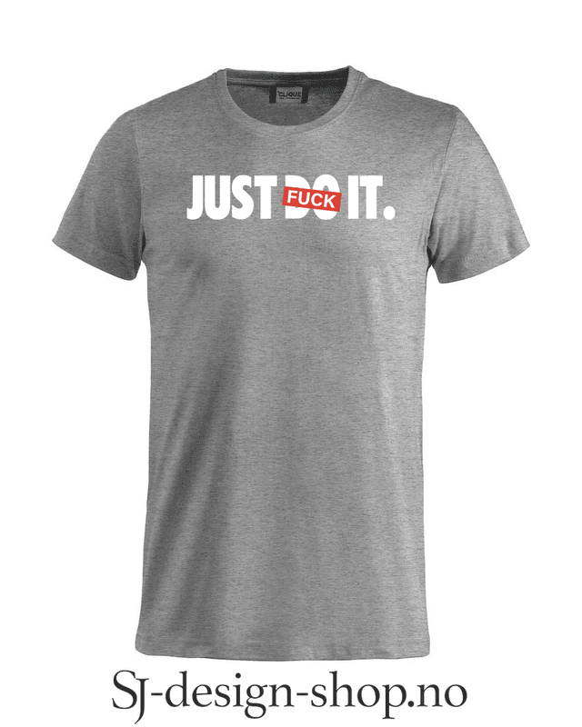 Just FU** it!